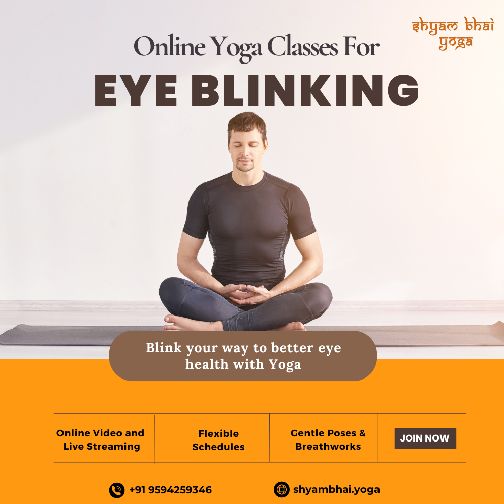 Online Yoga Classes For Eye Blinking