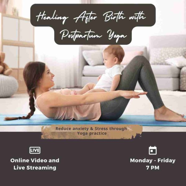 Healing After Birth with Postpartum Yoga