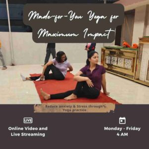 Made-for-You Yoga for Maximum Impact