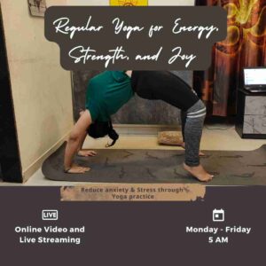 Regular Yoga for Energy, Strength, and Joy