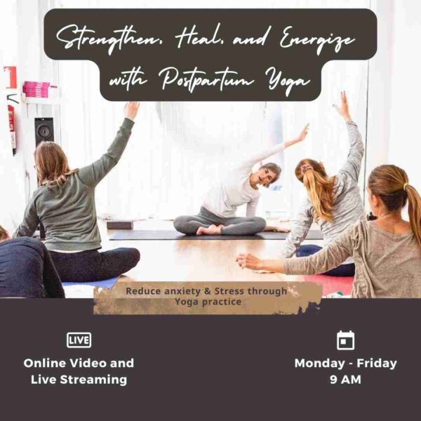 Strengthen, Heal, and Energize with Postpartum Yoga