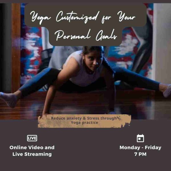 Yoga Customized for Your Personal Goals