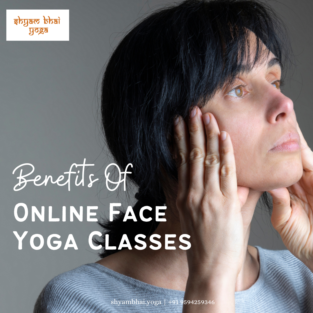 Benefits of Face Yoga