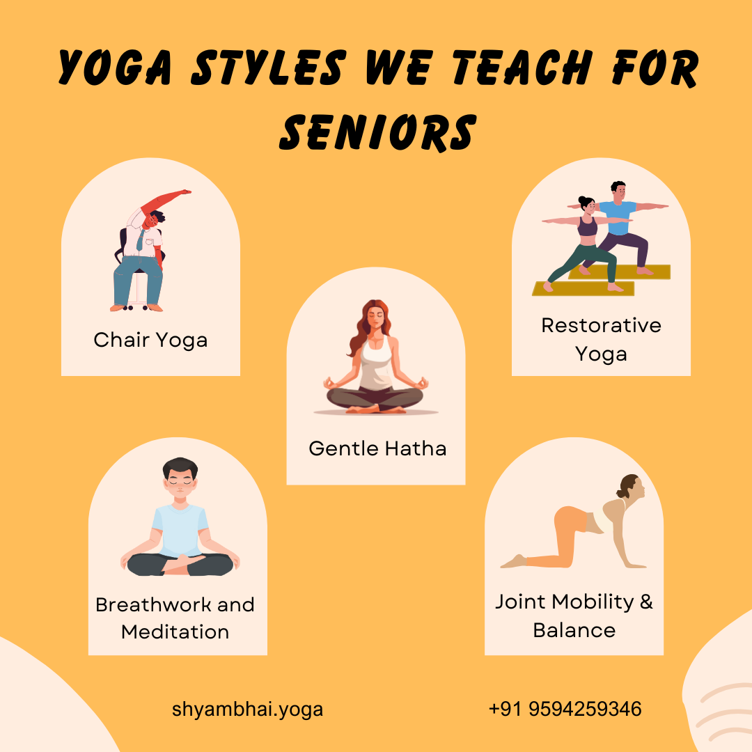 Yoga Styles We Teach for Seniors