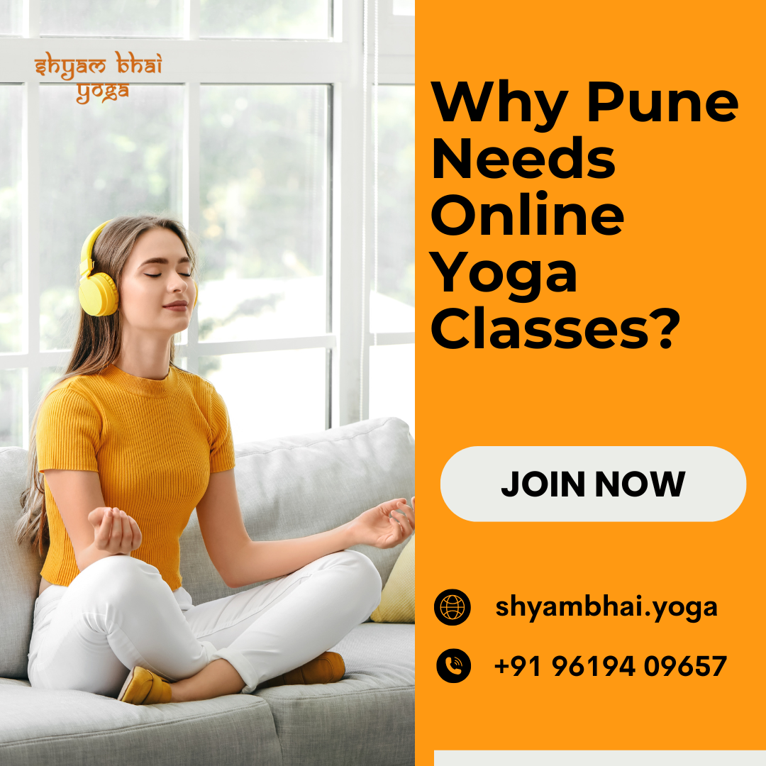 Why Pune Needs Online Yoga Classes