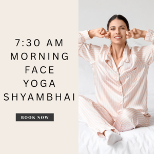 Face yoga, online face yoga, morning face yoga